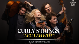 CURLY STRINGS „Aeg lehvida“